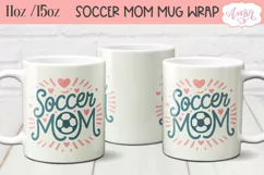 Soccer mom mug wrap PNG for sublimation, 11oz and 15oz Product Image 2