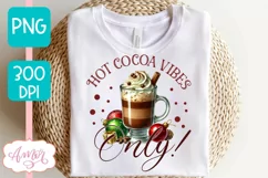 Hot cocoa vibes sublimation PNG| Christmas cocoa PNG design Product Image 3