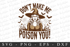 Don&#039;t Make Poison You Svg | Halloween Svg | Cricut Product Image 1