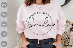 Don't Forget To Smile Today SVG Cut Files/ Funny Girl SVG Product Image 1