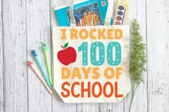 I Rocked 100 Days SVG, School SVG Design Product Image 3