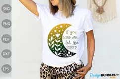 If You Love Me Let Me Sleep SVG Design / Funny Mom SVG Cut Product Image 1