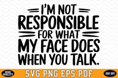 I&#039;m not responsible SVG | SVG Cut files Product Image 1