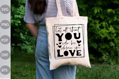 Let All That You Do Be Done In Love SVG Cut File Product Image 2