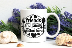 Friends And Family Gather Here svg, Farmhouse Kitchen Svg. Product Image 5