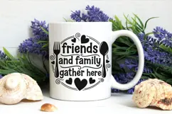 Friends And Family Gather Here svg, Farmhouse Kitchen Svg. Product Image 5