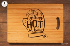 It&#039;s Getting Hot In Here SVG Engraved | Kitchen Quote Product Image 1