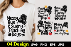 Messy Bun Teaching Days SVG PNG Product Image 1
