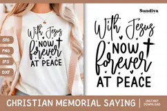 Christian Memorial Quote SVG | Forever At Peace Product Image 1