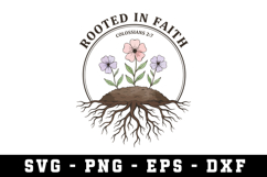 Rooted In Faith Svg |Risen SVG Cut files | Cricut Product Image 1