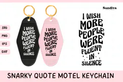 Snarky Quote Motel Keychain SVG | Fluent In Silence Product Image 1