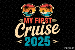 My first Cruise 2025 SVG Design | Summer | SVG Cut files Product Image 1
