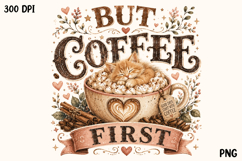 But Coffee First Cute Sleeping Cat Coffee Lover PNG Product Image 1