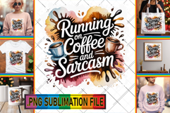 RADIANT PNG TSHIRT Designs, Sarcastic Quote Product Image 1