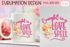 Caught in a love spell PNG sublimation for Valentine's day Product Image 2