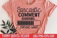 Sarcastic comment loading, please wait SVG Product Image 1