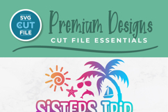 2026 Sisters svg - Sisters trip or vacation Product Image 2