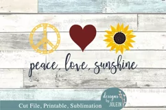 Peace, Love, Sunshine - SVG, Sublimation, Printable Product Image 4