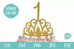 1st Birthday Cake Topper SVG with Crown | Baby Girl Birthday Product Image 1
