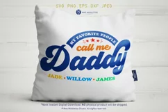 My Favorite People Call me Daddy, Grandpa, Mommy & Grandma Product Image 4