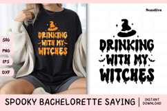 Spooky Bachelorette Party Saying SVG | Drinking My Witches Product Image 1