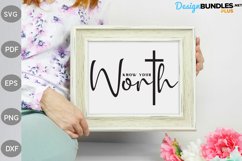 Know Your Worth SVG Design / Motivational Svg Cut Files Product Image 3