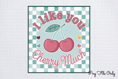 I like you cherry much PNG, Retro Valentine Sublimation Product Image 1