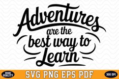 Adventures are the best way to learn SVG | Quotes | SVG Product Image 1
