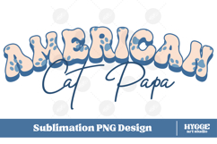 American Cat Mama Papa 4th of July USA Paw DTF PNG Bundle Product Image 6