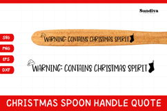 Christmas Wooden Spoon Handle Quote SVG - Warning Product Image 1