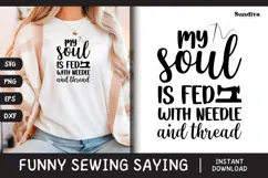 Funny Sewing Quote SVG For Sewist | Needle and Thread Product Image 1