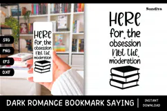 Dark Romance Bookmark Saying SVG | Here For The Obsession Product Image 1