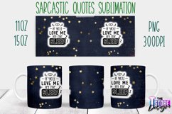 Sarcastic Quotes Sublimation | PNG Design | Funny v.2 Product Image 17