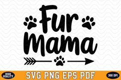 Fur mama SVG | Quotes | SVG Cut files Product Image 1