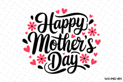 Happy Mother&#039;s Day SVG | Mom SVG | Mother&#039;s Day | Mama Svg Product Image 1