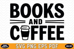Books and Coffee SVG | Quotes | SVG Cut files Product Image 1