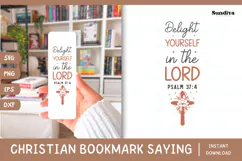 Christian Bookmark Saying SVG | Delight Yourself in the Lord Product Image 1
