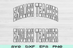 English Teacher Svg Cut Files, English Teacher Png, Teacher Product Image 1