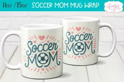 Soccer mom mug wrap PNG for sublimation, 11oz and 15oz Product Image 1