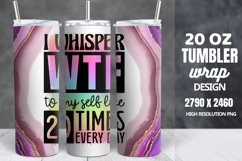 Funny Quotes 20oz Skinny Tumbler Sublimation, Sarcastic Product Image 1