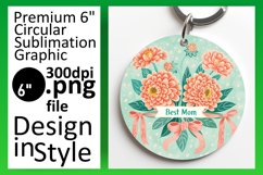Mom's Day Sublimation Circle Keychain Product Image 1