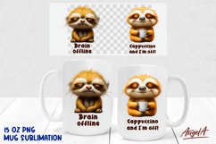 Coffee quote Mug sublimation, funny sad and happy sloth PNG Product Image 1