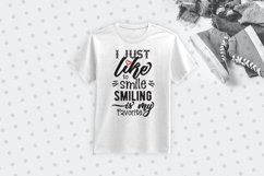 I just like to smile... Quote - svg, eps, ai, cdr, dxf, png, jpg Product Image 2