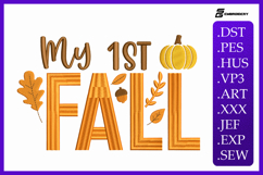 My First Fall - Baby Quote Embroidery Designs For Machine Product Image 1