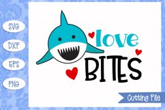 Love bites SVG File Product Image 1