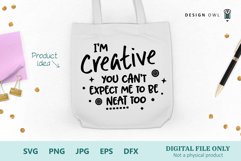 I&#039;m Creative - Funny Crafting SVG Product Image 1