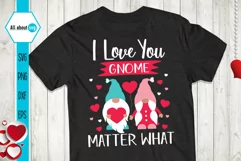 Love You Matter What Gnome Svg, Valentines Gnome Svg Product Image 1
