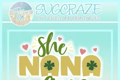 She NANA gans St Patricks Day Quote Svg Dxf Eps Png Pdf Product Image 4