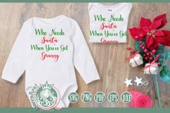 SVG | Who Needs Santa Got Granny Product Image 1