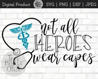 Nurse Heroes, RN Hero, Healthcare Worker SVG JPEG PNG DXF Product Image 5